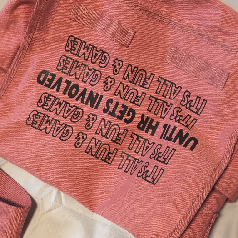 Pink it's all fun and games until HR gets involved messenger bag - Picture 2 of 6